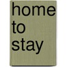 Home to Stay door June Mccullough