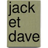 Jack Et Dave door John Simpson