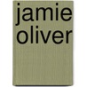 Jamie Oliver door Tim Ewbank