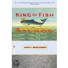 King of Fish by David Montgomery
