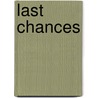 Last Chances by Eugene Cross