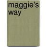 Maggie's Way by Lee McKenzie