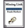 Missing Link door Frank Herbert