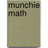 Munchie Math door Sarah E. Rogers Eckenrode