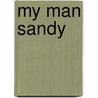 My Man Sandy door J.B. Salmond