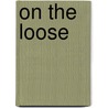 On the Loose by Jenny Jones