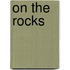 On the Rocks