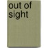 Out of Sight