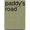 Paddy's Road door Kevin Keeffe