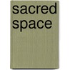 Sacred Space door M.C. Wright