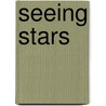 Seeing Stars door Sophie Angmering