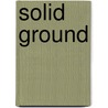 Solid Ground by Sylvia Boorstein