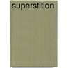 Superstition door Robert L. Parker