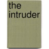 The Intruder by Gillian Tindall
