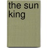 The Sun King door Nancy Mitford