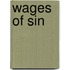 Wages of Sin