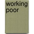 Working Poor