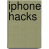iPhone Hacks door David Jurick
