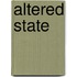 Altered State