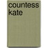 Countess Kate