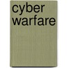 Cyber Warfare by Steve Winterfeld