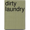 Dirty Laundry by Heidi Cullinan