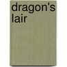 Dragon's Lair by Pelaam