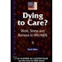 Dying to Care