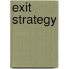 Exit Strategy door Kate Donovan