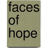 Faces of Hope door Christine Naman