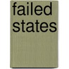 Failed States by Samuel Greef