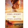 Fire by Night door Lynn Austin