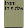 From This Day door Jambrea Jo Jones