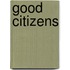 Good Citizens