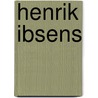 Henrik Ibsens door Tobias Bunse