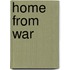 Home From War
