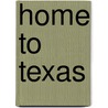 Home to Texas door Bethany Campbell