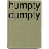 Humpty Dumpty