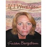 If I Were You door Susan Bergstrom
