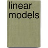 Linear Models door Zbynek Sidak