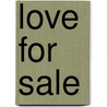 Love for Sale door Sharon Stewart