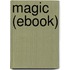 Magic (Ebook)