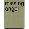Missing Angel door S. K Stevens