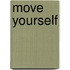 Move Yourself