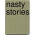 Nasty Stories