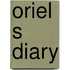 Oriel S Diary