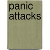 Panic Attacks by Susan Breton