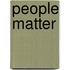 People Matter