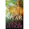 Savage Hunger door Terry Spear