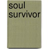 Soul Survivor by Misty Evans
